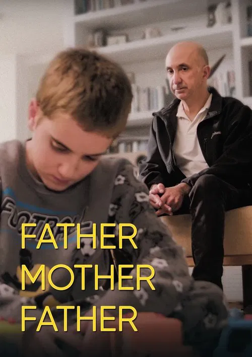 Poster do filme Father Mother Father