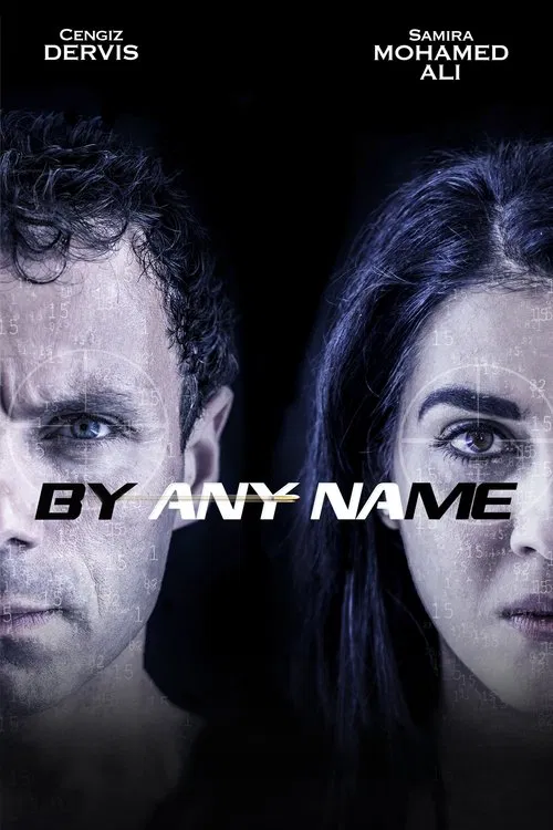 By Any Name movie poster