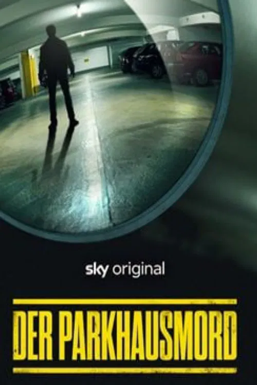 Der Parkhausmord - Wer tötete Charlotte Böhringer? movie poster