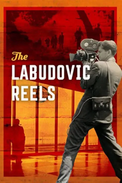 Ciné-Guerrillas: Scenes from the Labudović Reels movie poster
