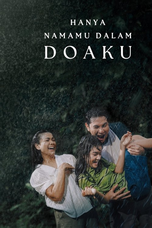 Hanya Namamu Dalam Doaku movie poster
