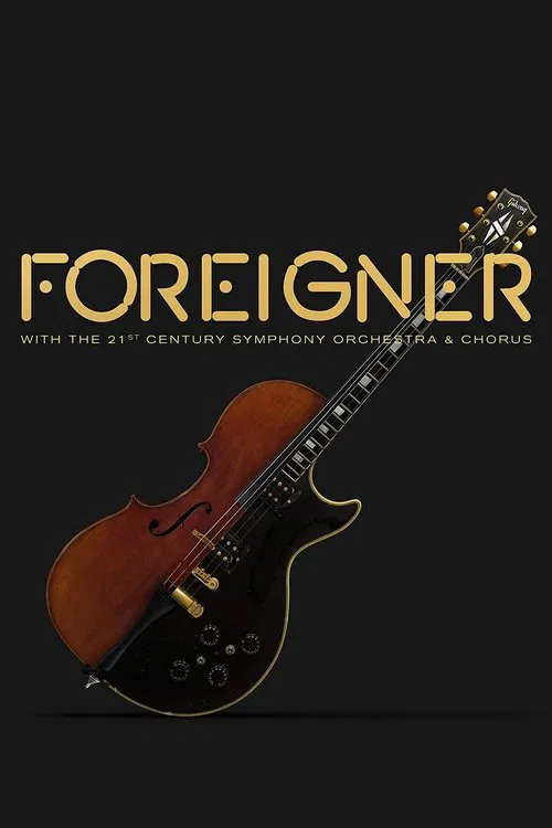 Foreigner Live at the Symphony movie poster