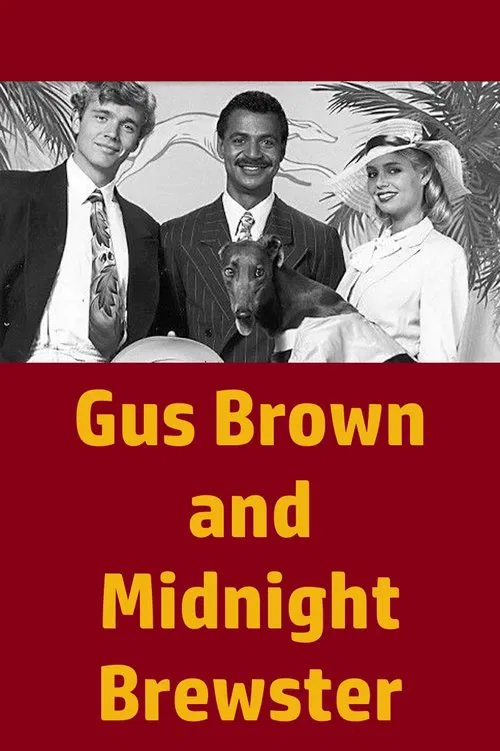 Gus Brown and Midnight Brewster movie poster