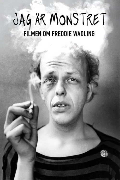 Jag är monstret - Filmen om Freddie Wadling movie poster