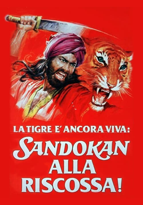 The Tiger Is Still Alive: Sandokan to the Rescue movie poster