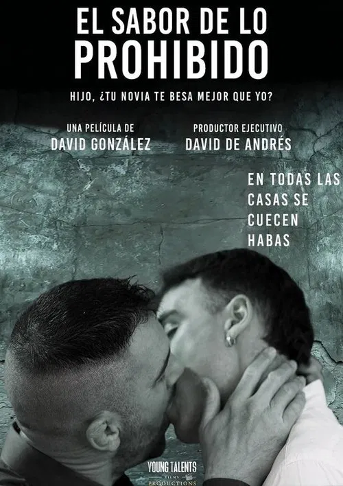 El sabor de lo prohibido movie poster