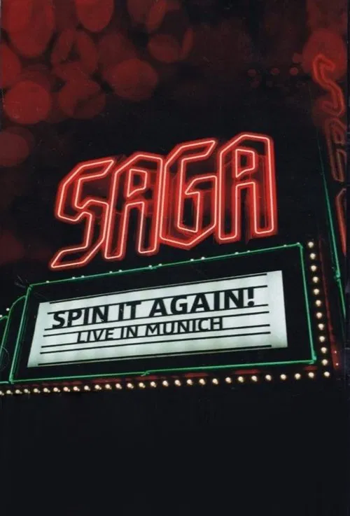 Poster do filme Saga: Spin It Again! - Live In Munich