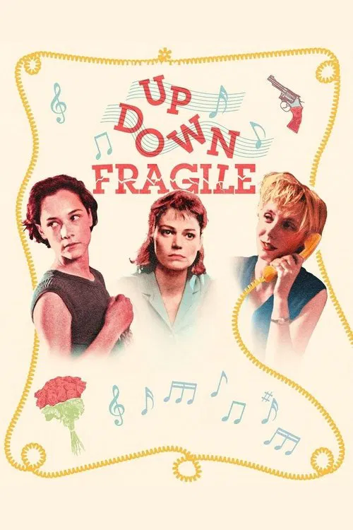 Up, Down, Fragile movie poster