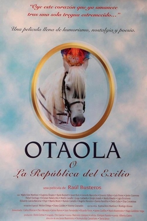 Otaola o la república del exilio movie poster