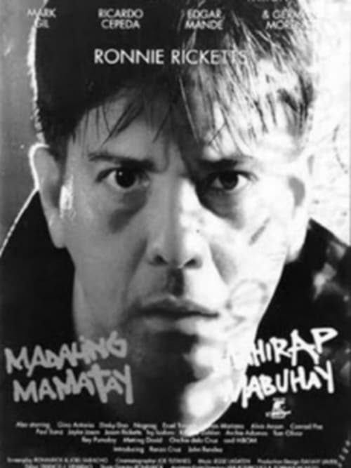 Poster do filme Madaling Mamatay Mahirap Mabuhay