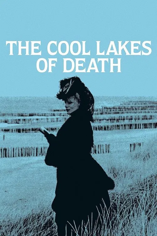The Cool Lakes of Death movie poster