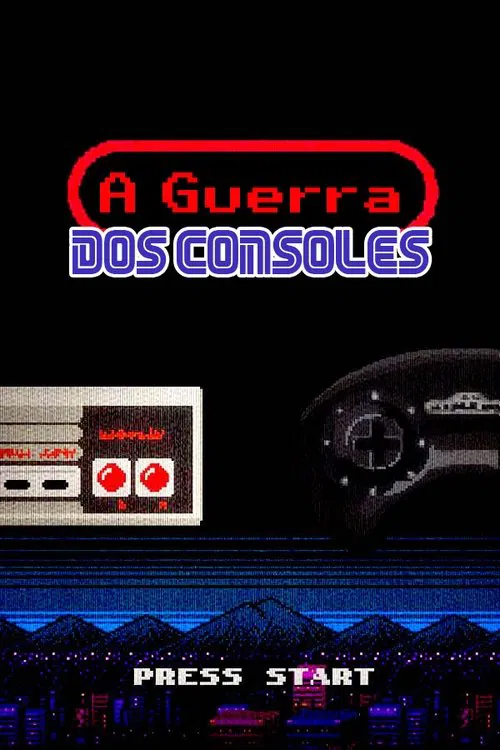 Poster do filme A Guerra dos Consoles