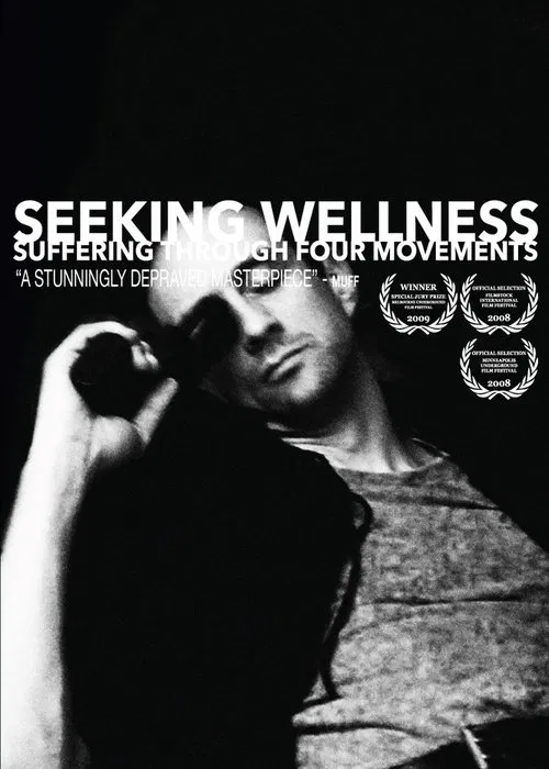 Poster do filme Seeking Wellness: Suffering Through Four Movements