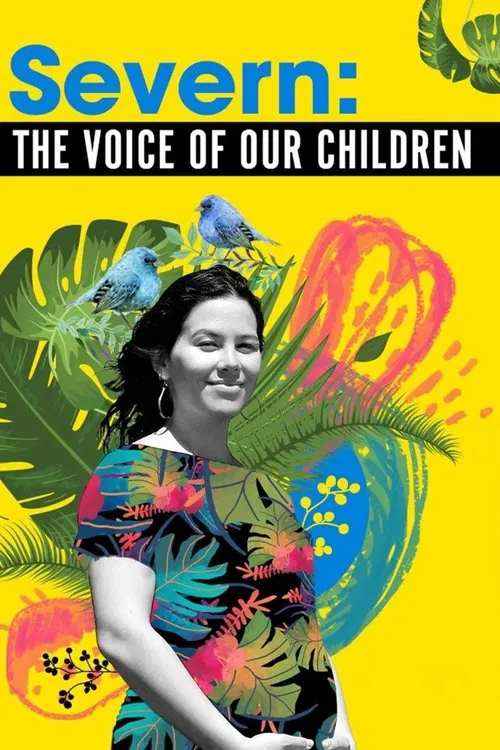 Severn: The Voice of our Children movie poster