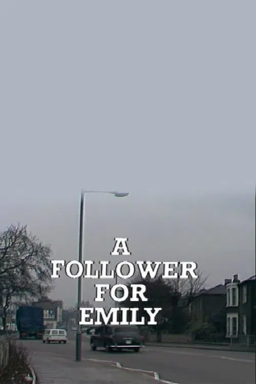A Follower for Emily movie poster