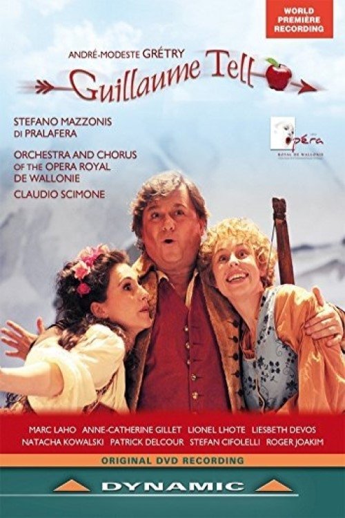 Guillaume Tell - Opéra Royal de Wallonie movie poster
