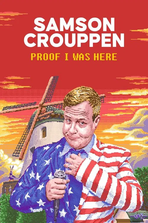 Samson Crouppen: Proof I Was Here movie poster