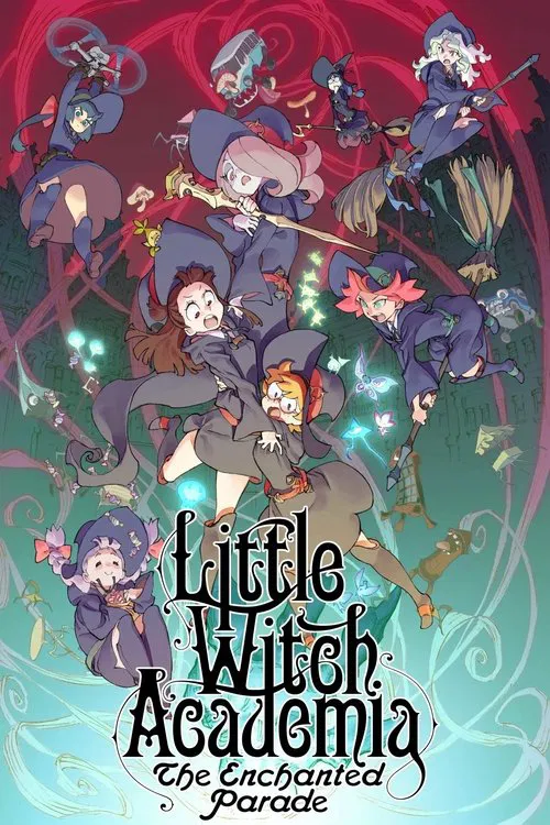 Little Witch Academia: The Enchanted Parade movie poster