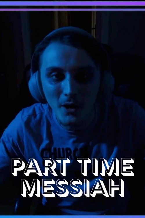 Part Time Messiah movie poster