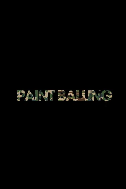 Love Paintballing movie poster