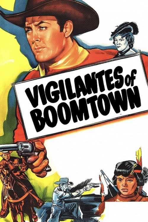 Vigilantes of Boomtown movie poster