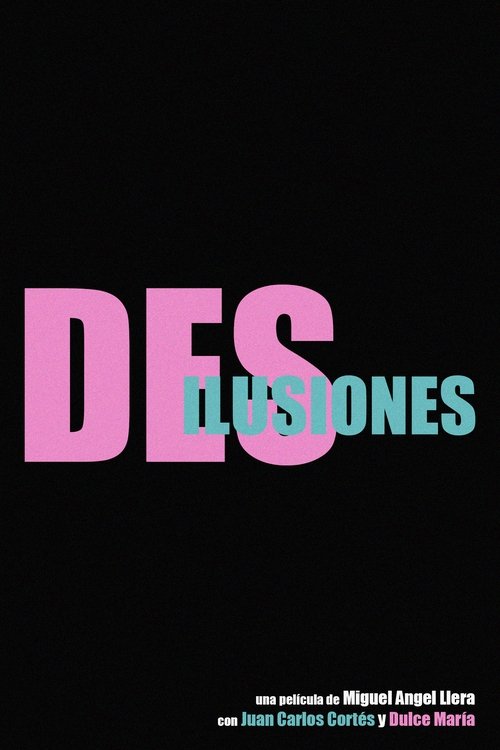 DESilusiones movie poster