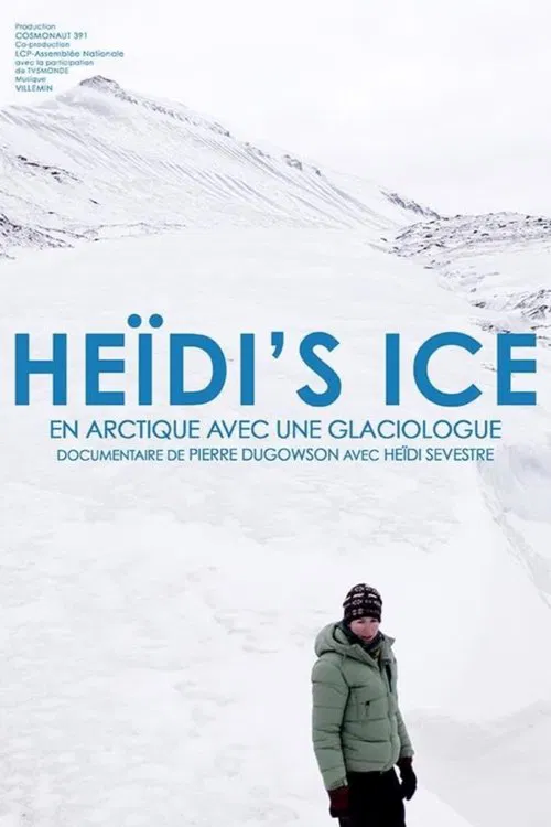 Poster do filme Heïdi's Ice