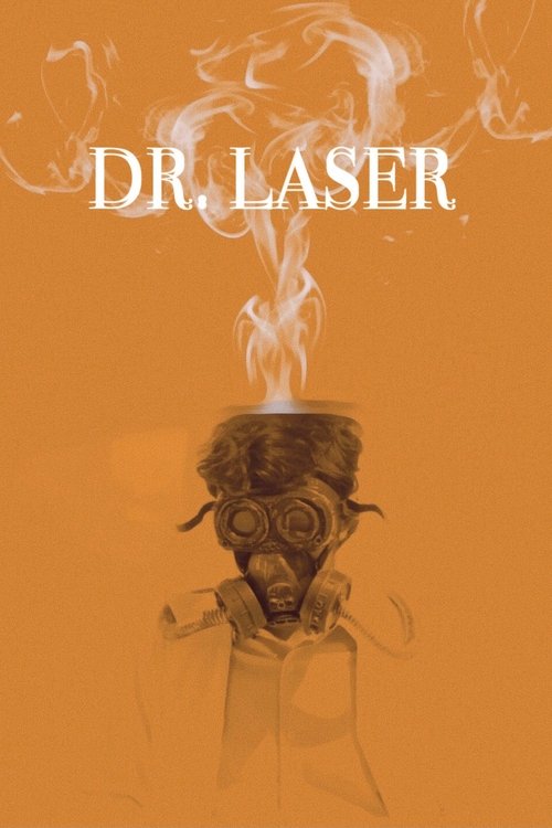 Dr. Laser movie poster