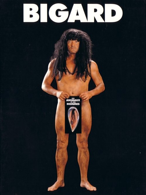 Poster do filme Bigard : Des Animaux et des Hommes