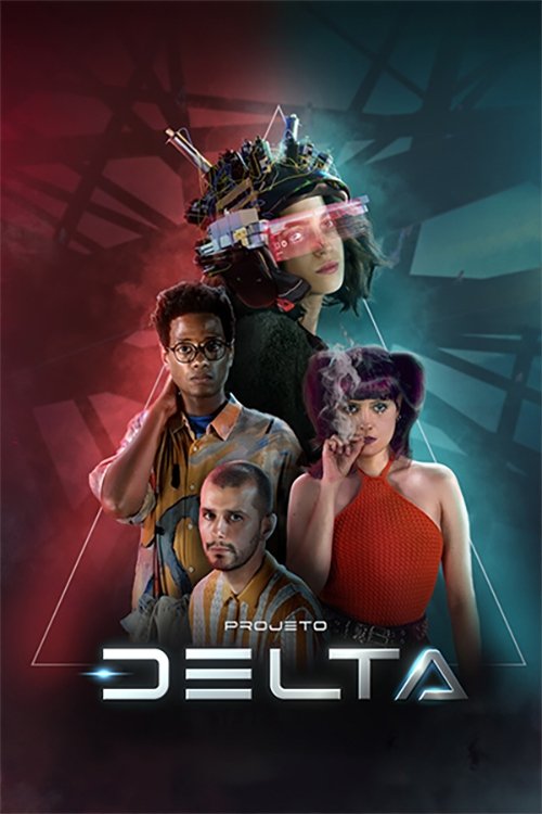Projeto Delta tv show poster