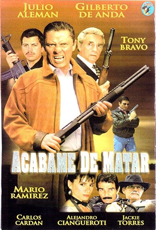 Acábame de matar movie poster