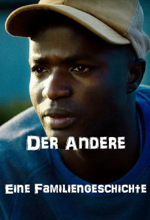 Poster do filme Der Andere - eine Familiengeschichte