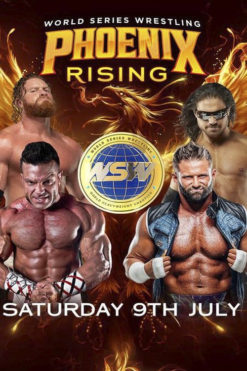 World Series Wrestling: Phoenix Rising (Night 2) movie poster