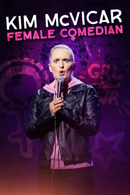 Kim McVicar: Female Comedian movie poster