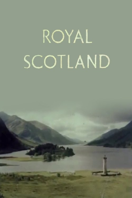 Royal Scotland movie poster