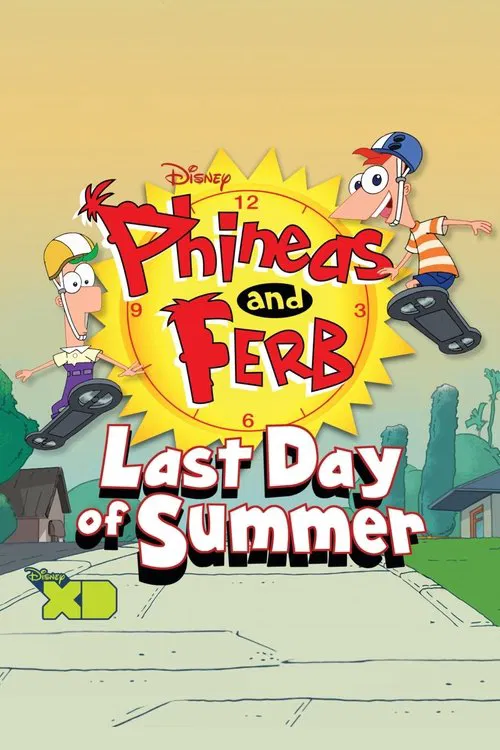 Phineas and Ferb: Last Day of Summer movie poster