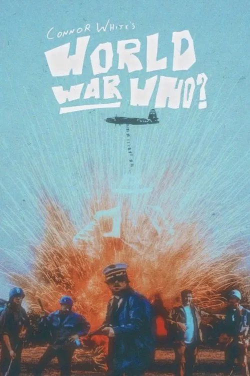 World War Who? movie poster
