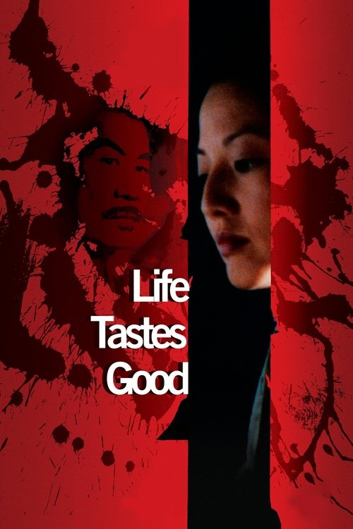 Life Tastes Good movie poster