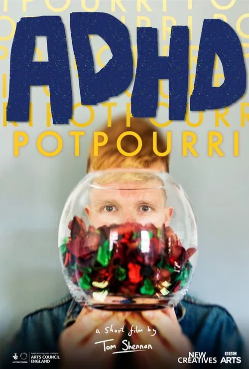ADHD POTPOURRI movie poster