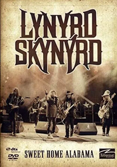 Lynyrd Skynyrd - Sweet Home Alabama movie poster