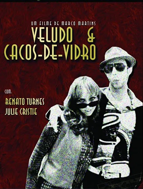 Veludo & Cacos de Vidro movie poster