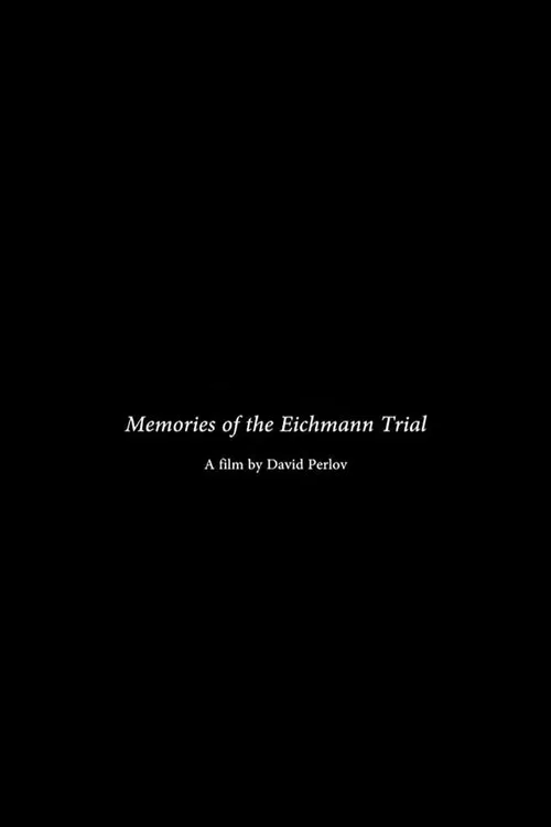 Memories of the Eichmann Trial movie poster