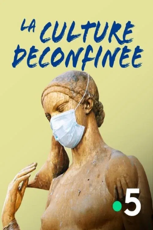 La culture déconfinée movie poster
