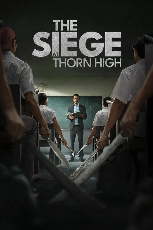 The Siege at Thorn High movie poster