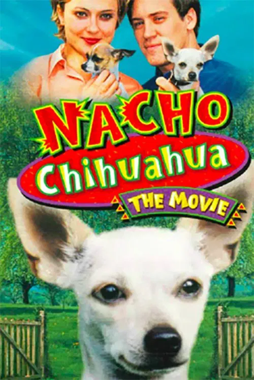 Nacho Chihuahua movie poster