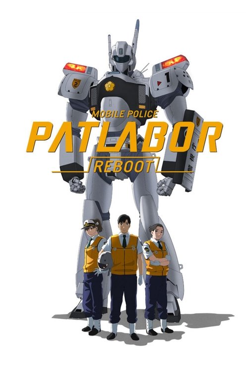Mobile Police Patlabor Reboot movie poster