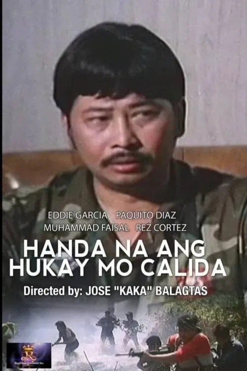 Handa Na Ang Hukay Mo, Calida movie poster
