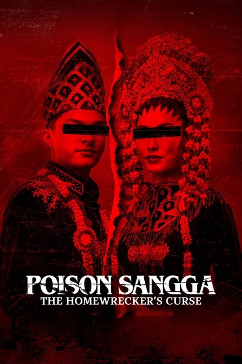 Poster do filme Poison Sangga: The Homewrecker's Curse
