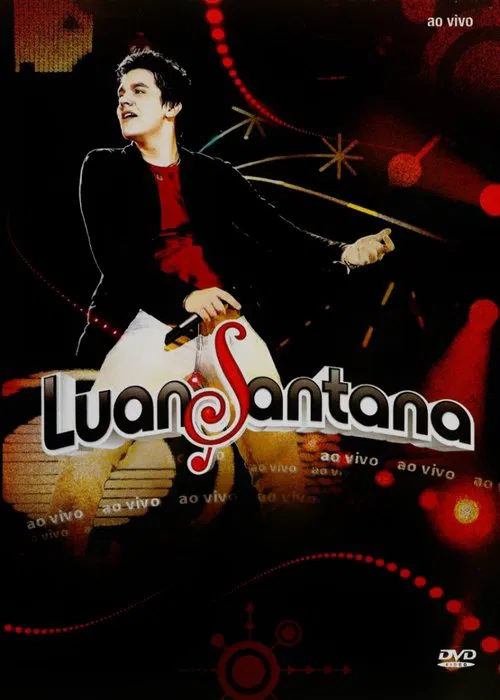 Luan Santana: Ao Vivo movie poster