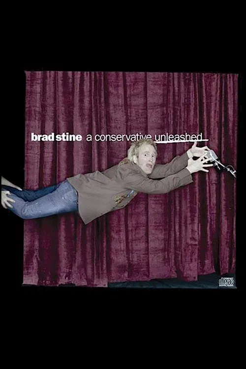 Brad Stine - A Conservative Unleashed movie poster